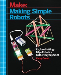 Cover image: Making Simple Robots 1st edition 9781457183638