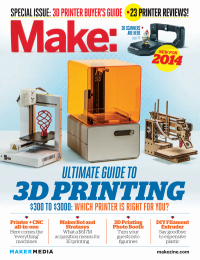 Imagen de portada: Make: Ultimate Guide to 3D Printing 2014 1st edition 9781457183515