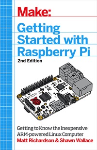 Imagen de portada: Getting Started with Raspberry Pi 2nd edition 9781457186127