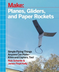 Immagine di copertina: Planes, Gliders and Paper Rockets 1st edition 9781457187698