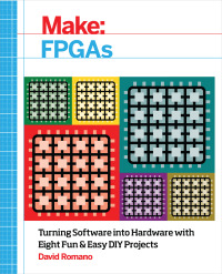 Cover image: Make: FPGAs 1st edition 9781457187858