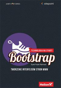 Titelbild: Bootstrap. Tworzenie interfejsów stron WWW. Technologia na start! 1st edition 9788328305144