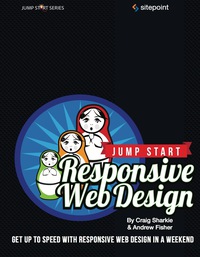 Cover image: Jump Start Responsive Web Design 1st edition 9780987332165