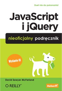 Cover image: JavaScript i jQuery. Nieoficjalny podr?cznik. Wydanie III 1st edition 9788328305502