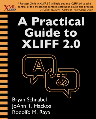 Cover image: A Practical Guide to XLIFF 2.0 1st edition 9781937434144