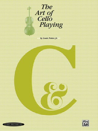 Cover image: The Art of Cello Playing (Cello) 1st edition 9780874870718