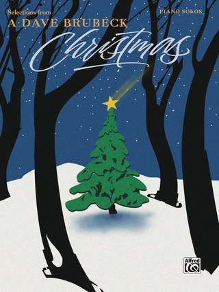 Cover image: Selections from "A Dave Brubeck Christmas": For Intermediate to Advanced Piano 1st edition 9780769215549