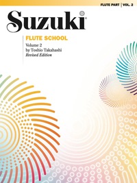 Cover image: Suzuki Flute School - Volume 2 (Revised): Flute Part 1st edition 9780757924712