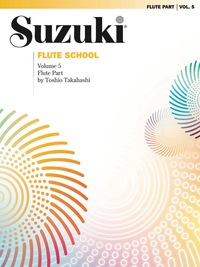 Cover image: Suzuki Flute School - Volume 5 (Revised): Flute Part 1st edition 9780874871739