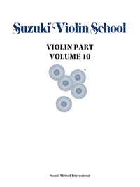 Cover image: Suzuki Violin School - Volume 10: Violin Part 1st edition 9780874872262