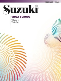 Cover image: Suzuki Viola School - Volume 1: Viola Part 1st edition 9780874872415
