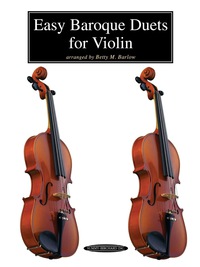 Cover image: Easy Baroque Duets for Violin 1st edition 9780874872620