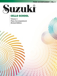 Cover image: Suzuki Cello School - Volume 4 (Revised): Piano Accompaniment 1st edition 9780739053669
