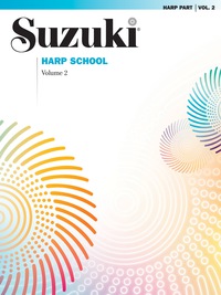 Cover image: Suzuki Harp School - Volume 2: Harp Part 1st edition 9780874872910