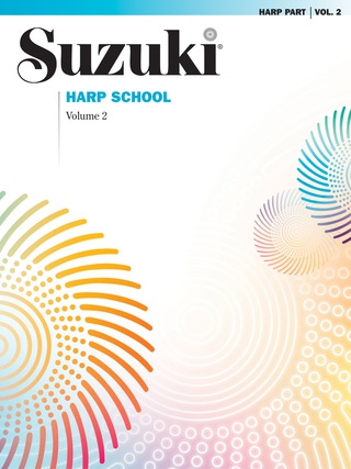 Cover image: Suzuki Harp School - Volume 2: Harp Part 1st edition 9780874872910