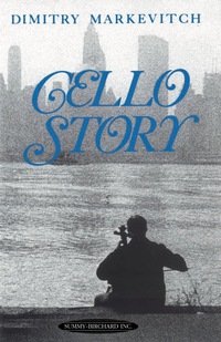 Cover image: Cello Story 1st edition 9780874874068