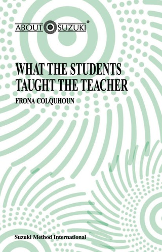 Cover image: What the Students Taught the Teacher 1st edition 9780874874389
