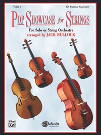 Cover image: Pop Showcase for Strings (Violin 1): For Solo or String Orchestra 1st edition 9780757981456
