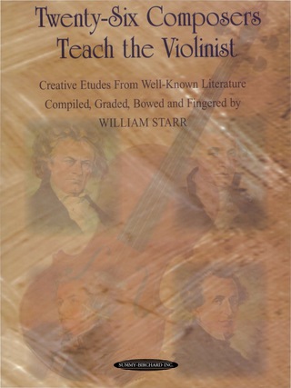 Cover image: Twenty-Six Composers Teach the Violinist: Creative Etudes from Well-Known Literature 1st edition 9780874876079