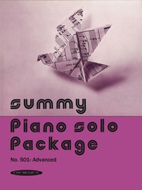 Cover image: Summy Solo Piano Package, No. 501: For Advanced Piano 1st edition 9780874876567