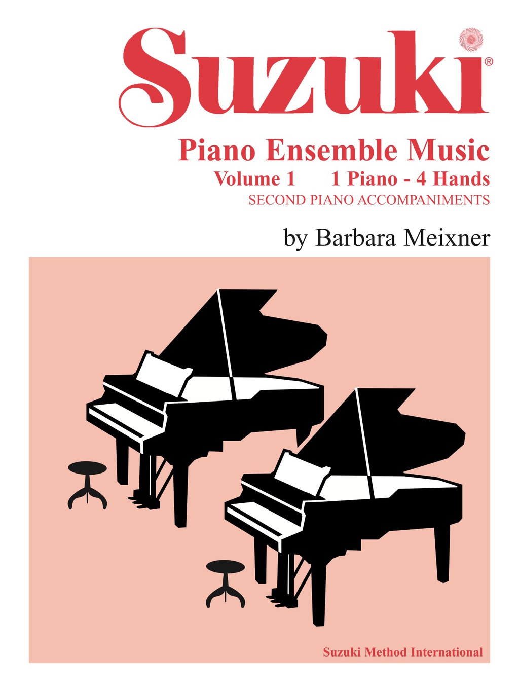 Suzuki Piano Ensemble Music Volume 1 for Piano Duo: Second Piano Accompaniments - 1st Edition (eBook)