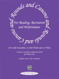 Cover image: Rounds and Canons for Reading, Recreation and Performance: Cello Part 1st edition 9780874879827