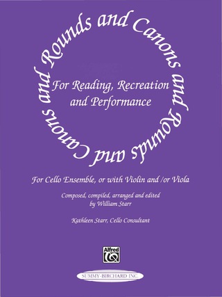 Cover image: Rounds and Canons for Reading, Recreation and Performance: Cello Part 1st edition 9780874879827