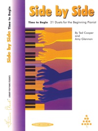 Cover image: Side by Side: Time to Begin: 21 Duets for Elementary Piano 1st edition 9780913277324