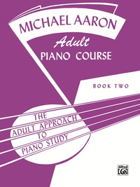 Cover image: Michael Aaron Adult Piano Course, Book 2 1st edition 9780769237732