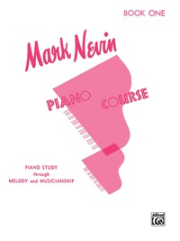 Cover image: Nevin Piano Course, Book 1 1st edition 9780769237107