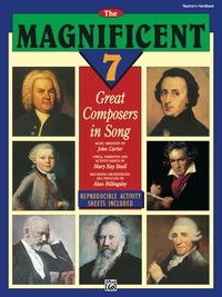 Cover image: The Magnificent 7: Great Composers in Song for Choir 1st edition 9780739000977