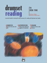 Cover image: Drumset Reading: A Practical Method to Develop the Skills Necessary for Reading with Big Bands and Combos 1st edition 9780739017982