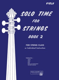 Cover image: Solo Time for Strings, Book 2: Viola 1st edition 9780739019184
