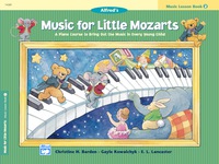 Cover image: Music for Little Mozarts, Lesson Book 2: A Piano Course to Bring Out the Music in Every Young Child 1st edition 9780882849690