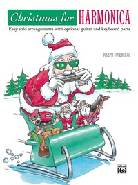 Cover image: Christmas for Harmonica: Easy solo arrangements with optional guitar and keyboard parts 1st edition 9780739025307
