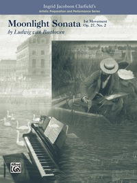 Cover image: Moonlight Sonata, 1st Movement-Artistic Preparation and Performance Series: For Late Intermediate Piano 1st edition 9780739008058