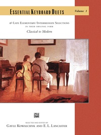 Cover image: Essential Keyboard Duets, Volume 1: 40 Original Form Late Elementary to Intermediate Piano Duets 1st edition 9780739020296
