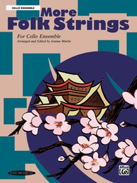 Cover image: More Folk Strings for Ensemble: For Cellos 1st edition 9781589511682