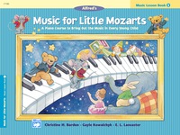 Cover image: Music for Little Mozarts, Lesson Book 3: A Piano Course to Bring Out the Music in Every Young Child 1st edition 9780739006443