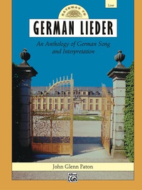 Cover image: Gateway to German Lieder - Low Voice: An Anthology of German Song and Interpretation 1st edition 9780739002735