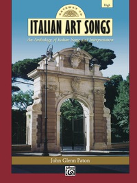 Cover image: Gateway to Italian Songs and Arias (High Voice): An Anthology of Italian Song and Interpretation 1st edition 9780739035474