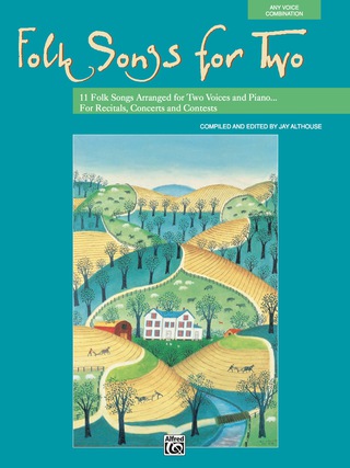 Cover image: Folk Songs for Two (Any Voice Combination): 11 Folk Songs Arranged for Two Voices and Piano for Recitals, Concerts, and Contests 1st edition 9780882849737