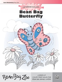 Cover image: Bean Bag Butterfly: For Late Elementary Piano Solo 1st edition 9780739015872
