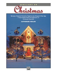Cover image: Spotlight on Christmas: Intermediate Piano Collection 1st edition 9780739005798