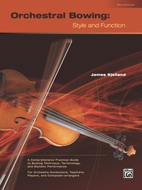 Cover image: Orchestral Bowing: Style and Function 1st edition 9780739011126