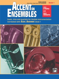 Cover image: Accent on Ensembles: Percussion, Book 1 1st edition 9780739011676
