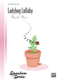 Cover image: Ladybug Lullaby: For Late Elementary Piano Solo 1st edition 9780739020814