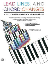 Cover image: Lead Lines and Chord Changes: For Late Intermediate to Early Advanced Piano 1st edition 9780739018156