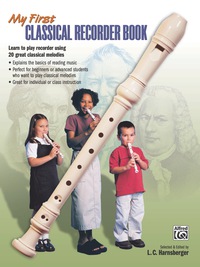 Cover image: My First Classical Recorder Book 1st edition 9780739024577