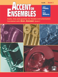 Cover image: Accent on Ensembles: Flute, Book 2 1st edition 9780739026984